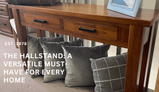 The Hallstand: A Versatile Must-Have for Every Home